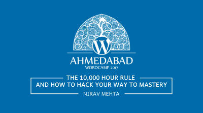 Nirav Mehta: The 10,000 hour rule – and how to hack your way to mastery