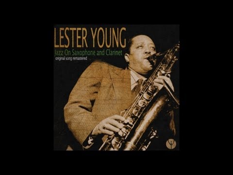 Lester Young - Just You, Just Me (1952)