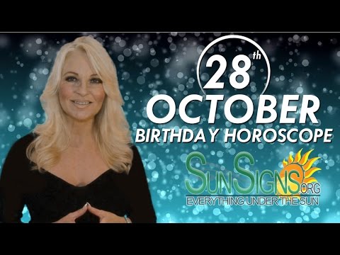 Birthday October 28th Horoscope Personality Zodiac Sign Scorpio Astrology