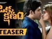 Official Teaser - Okka Kshanam