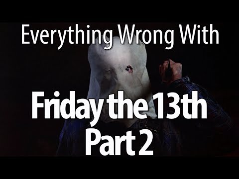 Everything Wrong With Friday the 13th Part 2