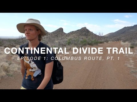 CDT ep.1 - Columbus Route, Pt 1