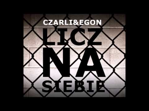 Czarli&Egon - Licz Na Siebie