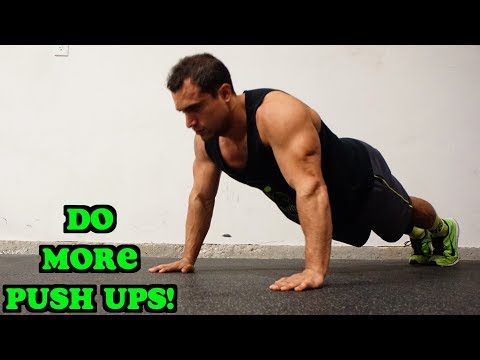 How to Do More Push Ups NOW!