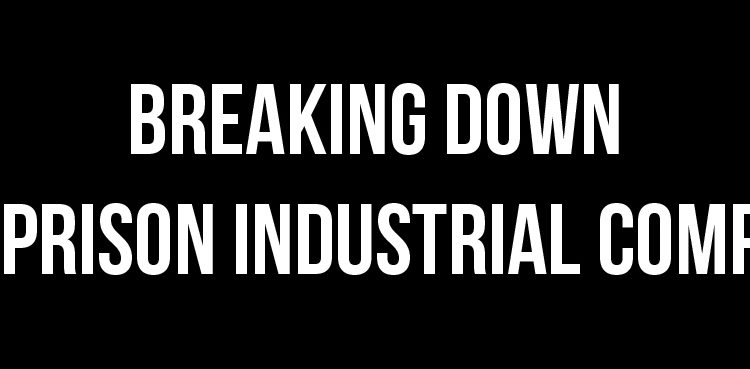 37 Videos Released! Breaking Down the Prison Industrial Complex