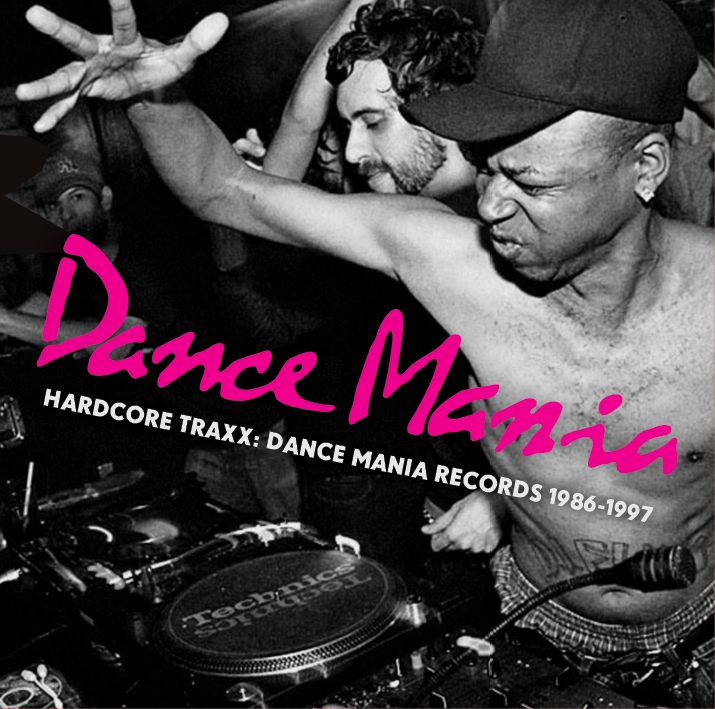 HARDCORE TRAXX – DANCE MANIA RECORDS 1986-1995