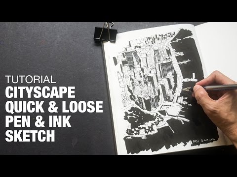 Cityscape Loose Pen & Ink Sketch (Tutorial)