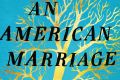 An American Marriage. By Tayari Jones.