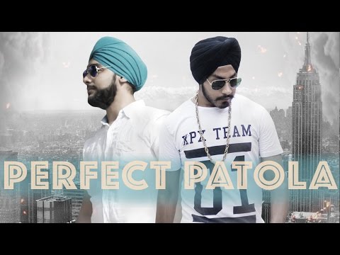 Perfect Patola - Raunaq Singh Ft.D-Harsh | Latest Punjabi Party Song 2016