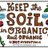 KeeptheSoilinOrganic