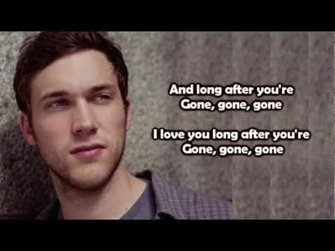 Phillip Phillips - Gone, Gone, Gone (Lyrics)