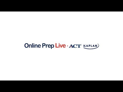 ACT Kaplan Online Prep Live - Sample Class