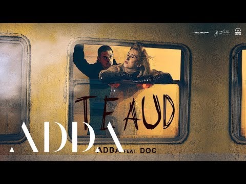 ADDA feat. DOC - Te Aud | Videoclip Oficial