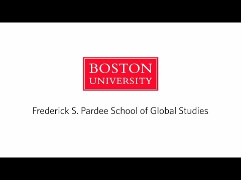 Welcome to the Frederick S. Pardee School of Global Studies at Boston University