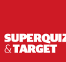 Superquiz and Target, Sunday February 11