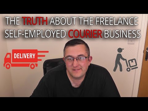 The TRUTH about the Freelance Courier and Self Employed Courier Driver Business