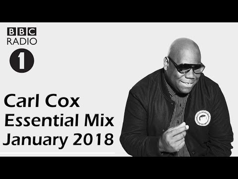 Carl Cox - Essential Mix 2018 (BBC Radio 1) [06 January 2018]