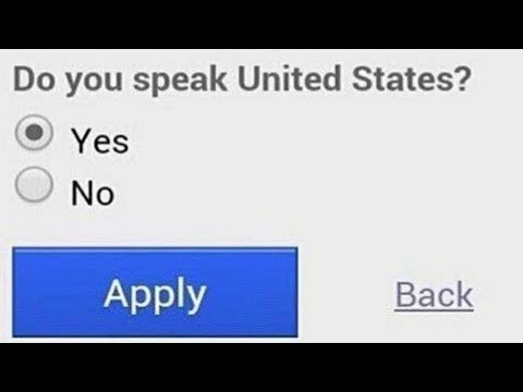 DO YOU SPEAK UNITED STATES?