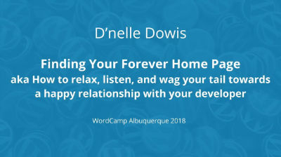 D'nelle Dowis: Finding Your Forever Home Page aka How to relax, listen, and wag your tail towards a happy relations