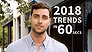 Five 2018 property trends in 60 seconds (Video Thumbnail)