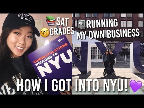 HOW I GOT INTO NYU | HIGH SCHOOL STATS + APPLICATION