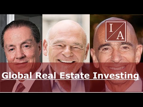 Billionaire Sam Zell, Eyal Ofer, Tom Barrack and Others: Global Real Estate Investing