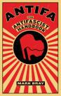 Antifa: The Anti-Fascist Handbook