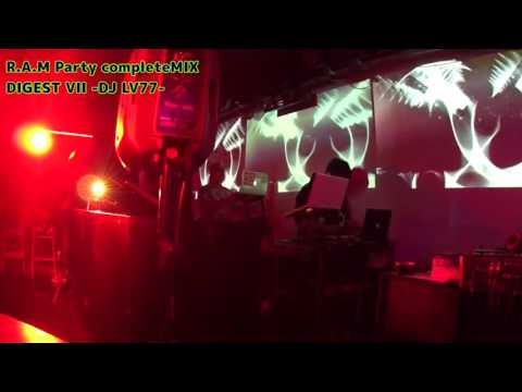 R.A.M Party complete MIX  DIGEST -DJ LV77-