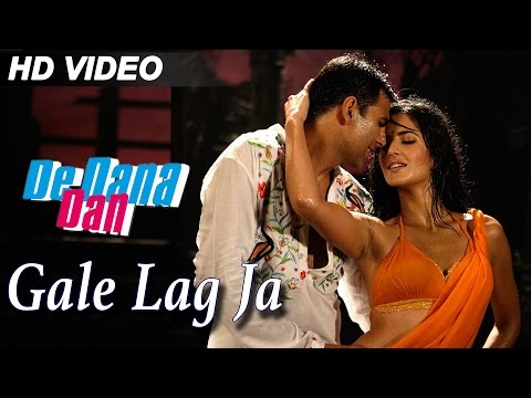 Gale Lag Ja Full Video Song | De Dana Dan | Akshay Kumar, Katrina Kaif | Best Bollywood Song