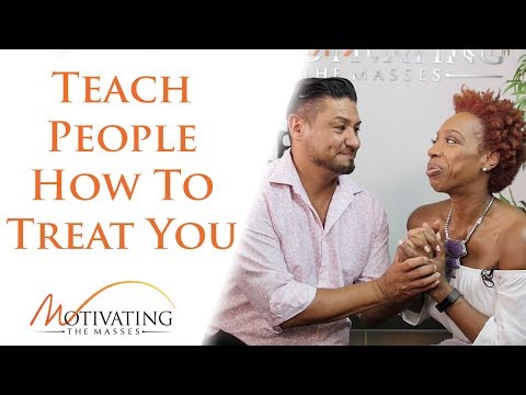 Lisa Nichols - Teach People How To Treat You