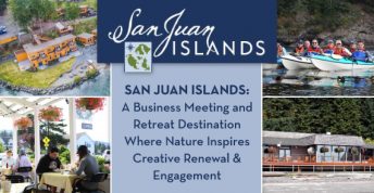 San Juan Islands: A Meeting and Retreat Destination Where Nature Inspires Creative Renewal & Engagement