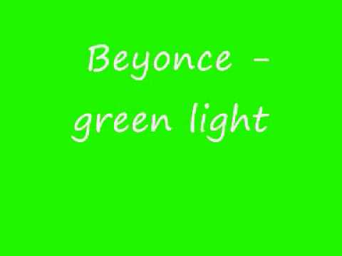 beyonce green light