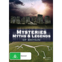 Mysteries Myths and Legends Of Britain