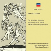 Eduard van Beinum - Mendelssohn: Symphony No. 4; Midsummer Night's Dream