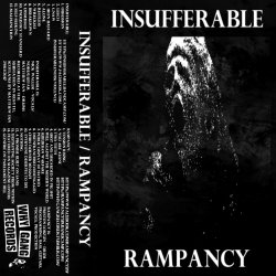 Insufferable / Rampancy - split (2017)