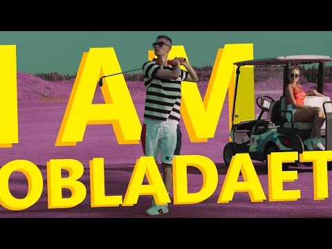 OBLADAET – I AM