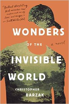 Wonders of the Invisible World by Christopher Barzak