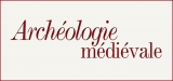 Archéologie médiévale