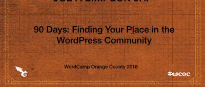 Joe A Simpson Jr. :90 Days: Finding Your Place in the WordPress Community