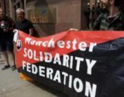 Manchester Solidarity Federation Fortis Demonstration