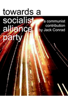 Towards a Socialist Alliance party (first edition, 2001)