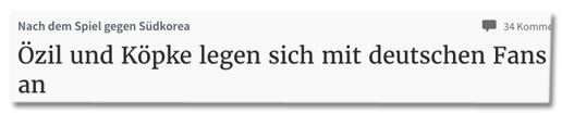 Screenshot Rheinische Post - Nach dem Spiel gegen Südkorea - Özil und Köpke legen sich mit deutschen Fans an