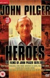 Heroes: The Films of John Pilger 1970-2007 (UK)