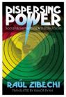 Dispersing Power: Social Movements as Anti-State Forces