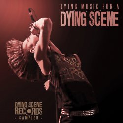 VA - Dying Music For A Dying Scene (2015)