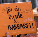 Für ein Ende der Barbarei!