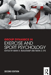 Group Dynamics in Exercise and Sport Psychology: Edition 2