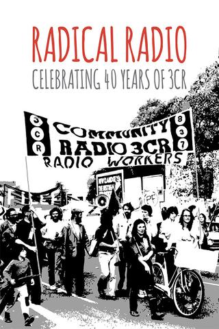 NOW ON SALE! Radical Radio - Celebrating 40 years of 3CR