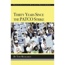 Thirty Years Since the PATCO Strike (PDF)