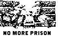 No More Prison